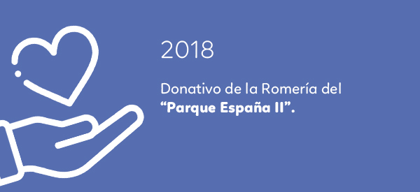 Donativo de la Romería del  “Parque España II”.
